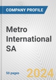 Metro International SA Fundamental Company Report Including Financial, SWOT, Competitors and Industry Analysis- Product Image