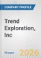 Trend Exploration, Inc. Fundamental Company Report Including Financial, SWOT, Competitors and Industry Analysis - Product Thumbnail Image