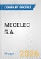 MECELEC S.A. Fundamental Company Report Including Financial, SWOT, Competitors and Industry Analysis - Product Thumbnail Image