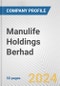 Manulife Holdings Berhad Fundamental Company Report Including Financial, SWOT, Competitors and Industry Analysis - Product Thumbnail Image