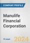 Manulife Financial Corporation Fundamental Company Report Including Financial, SWOT, Competitors and Industry Analysis - Product Thumbnail Image
