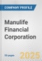 Manulife Financial Corporation Fundamental Company Report Including Financial, SWOT, Competitors and Industry Analysis - Product Thumbnail Image