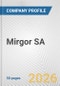 Mirgor SA Fundamental Company Report Including Financial, SWOT, Competitors and Industry Analysis - Product Thumbnail Image