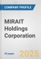 MIRAIT Holdings Corporation Fundamental Company Report Including Financial, SWOT, Competitors and Industry Analysis - Product Thumbnail Image