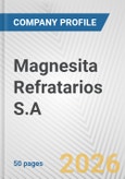 Magnesita Refratarios S.A. Fundamental Company Report Including Financial, SWOT, Competitors and Industry Analysis- Product Image