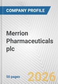 Merrion Pharmaceuticals plc Fundamental Company Report Including Financial, SWOT, Competitors and Industry Analysis- Product Image
