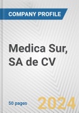 Medica Sur, SA de CV Fundamental Company Report Including Financial, SWOT, Competitors and Industry Analysis- Product Image