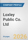 Loxley Public Co. Ltd. Fundamental Company Report Including Financial, SWOT, Competitors and Industry Analysis- Product Image