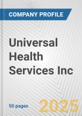 Universal Health Services Inc. Fundamental Company Report Including Financial, SWOT, Competitors and Industry Analysis- Product Image