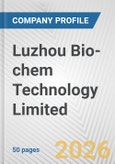 Luzhou Bio-chem Technology Limited Fundamental Company Report Including Financial, SWOT, Competitors and Industry Analysis- Product Image