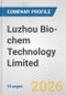 Luzhou Bio-chem Technology Limited Fundamental Company Report Including Financial, SWOT, Competitors and Industry Analysis - Product Thumbnail Image