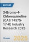 3-Bromo-4-Chloroquinoline (CAS 74575-17-0) Industry Research 2025: Global and Regional Market Trends 2019-2024 and Forecast to 2029 - Product Thumbnail Image