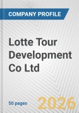 Lotte Tour Development Co Ltd Fundamental Company Report Including Financial, SWOT, Competitors and Industry Analysis- Product Image