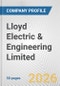 Lloyd Electric & Engineering Limited Fundamental Company Report Including Financial, SWOT, Competitors and Industry Analysis - Product Thumbnail Image