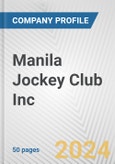 Manila Jockey Club Inc. Fundamental Company Report Including Financial, SWOT, Competitors and Industry Analysis- Product Image
