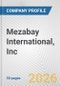 Mezabay International, Inc. Fundamental Company Report Including Financial, SWOT, Competitors and Industry Analysis - Product Thumbnail Image