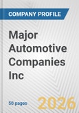 Major Automotive Companies Inc. Fundamental Company Report Including Financial, SWOT, Competitors and Industry Analysis- Product Image