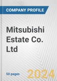 Mitsubishi Estate Co. Ltd. Fundamental Company Report Including Financial, SWOT, Competitors and Industry Analysis- Product Image