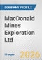 MacDonald Mines Exploration Ltd. Fundamental Company Report Including Financial, SWOT, Competitors and Industry Analysis - Product Thumbnail Image