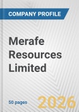 Merafe Resources Limited Fundamental Company Report Including Financial, SWOT, Competitors and Industry Analysis- Product Image