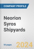 Neorion Syros Shipyards Fundamental Company Report Including Financial, SWOT, Competitors and Industry Analysis- Product Image