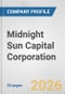 Midnight Sun Capital Corporation Fundamental Company Report Including Financial, SWOT, Competitors and Industry Analysis - Product Thumbnail Image