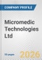 Micromedic Technologies Ltd. Fundamental Company Report Including Financial, SWOT, Competitors and Industry Analysis - Product Thumbnail Image