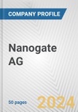 Nanogate AG Fundamental Company Report Including Financial, SWOT, Competitors and Industry Analysis- Product Image