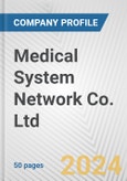 Medical System Network Co. Ltd. Fundamental Company Report Including Financial, SWOT, Competitors and Industry Analysis- Product Image