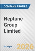 Neptune Group Limited Fundamental Company Report Including Financial, SWOT, Competitors and Industry Analysis- Product Image