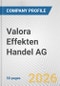 Valora Effekten Handel AG Fundamental Company Report Including Financial, SWOT, Competitors and Industry Analysis - Product Thumbnail Image
