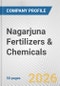 Nagarjuna Fertilizers & Chemicals Fundamental Company Report Including Financial, SWOT, Competitors and Industry Analysis - Product Thumbnail Image