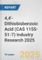 4,4'-Dithiobisbenzoic Acid (CAS 1155-51-7) Industry Research 2025: Global and Regional Market Trends 2019-2024 and Forecast to 2029 - Product Image