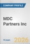 MDC Partners Inc. Fundamental Company Report Including Financial, SWOT, Competitors and Industry Analysis - Product Thumbnail Image