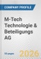M-Tech Technologie & Beteiligungs AG Fundamental Company Report Including Financial, SWOT, Competitors and Industry Analysis - Product Thumbnail Image