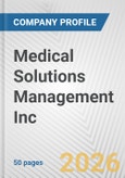 Medical Solutions Management Inc. Fundamental Company Report Including Financial, SWOT, Competitors and Industry Analysis- Product Image
