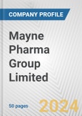Mayne Pharma Group Limited Fundamental Company Report Including Financial, SWOT, Competitors and Industry Analysis- Product Image