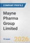 Mayne Pharma Group Limited Fundamental Company Report Including Financial, SWOT, Competitors and Industry Analysis - Product Thumbnail Image