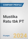 Mustika Ratu tbk PT Fundamental Company Report Including Financial, SWOT, Competitors and Industry Analysis- Product Image