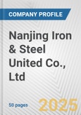 Nanjing Iron & Steel United Co., Ltd. Fundamental Company Report Including Financial, SWOT, Competitors and Industry Analysis- Product Image