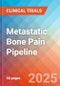 Metastatic Bone Pain - Pipeline Insight, 2024 - Product Image