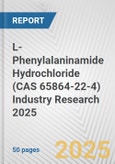 L-Phenylalaninamide Hydrochloride (CAS 65864-22-4) Industry Research 2025: Global and Regional Market Trends 2019-2024 and Forecast to 2029- Product Image