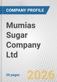 Mumias Sugar Company Ltd. Fundamental Company Report Including Financial, SWOT, Competitors and Industry Analysis- Product Image