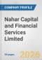 Nahar Capital and Financial Services Limited Fundamental Company Report Including Financial, SWOT, Competitors and Industry Analysis - Product Thumbnail Image