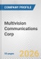 Multivision Communications Corp. Fundamental Company Report Including Financial, SWOT, Competitors and Industry Analysis - Product Thumbnail Image