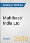 Multibase India Ltd Fundamental Company Report Including Financial, SWOT, Competitors and Industry Analysis - Product Thumbnail Image