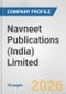 Navneet Publications (India) Limited Fundamental Company Report Including Financial, SWOT, Competitors and Industry Analysis - Product Thumbnail Image
