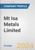 Mt Isa Metals Limited Fundamental Company Report Including Financial, SWOT, Competitors and Industry Analysis- Product Image