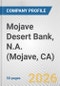 Mojave Desert Bank, N.A. (Mojave, CA) Fundamental Company Report Including Financial, SWOT, Competitors and Industry Analysis - Product Thumbnail Image