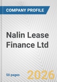Nalin Lease Finance Ltd. Fundamental Company Report Including Financial, SWOT, Competitors and Industry Analysis- Product Image